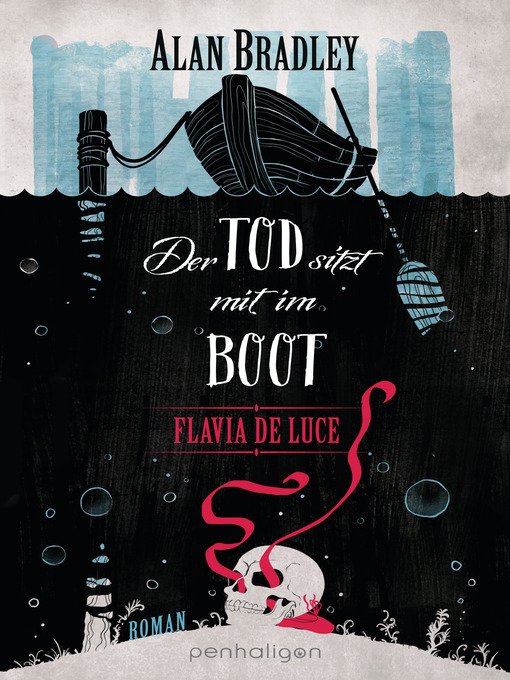 Title details for Der Tod sitzt mit im Boot by Alan Bradley - Available